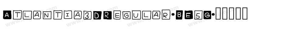 Atlantia3DRegular-BE5G字体转换