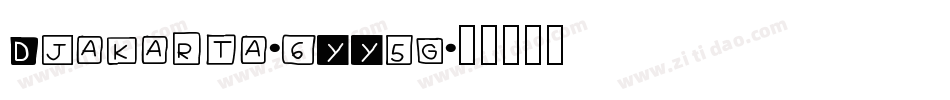 Djakarta-6YY5g字体转换