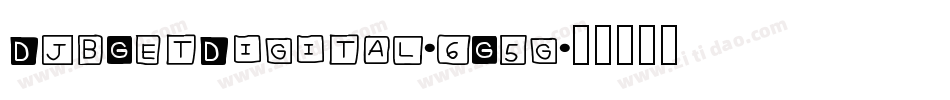 DjbGetDigital-6G5g字体转换
