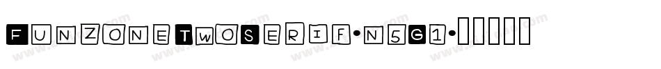 FunzoneTwoSerif-n5G1字体转换 FunzoneTwoSerif-n5G1字体转换