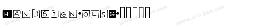 Handsign-0l5G字体转换 Handsign-0l5G字体转换