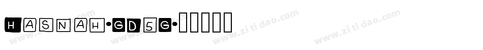 Hasnah-GD5G字体转换