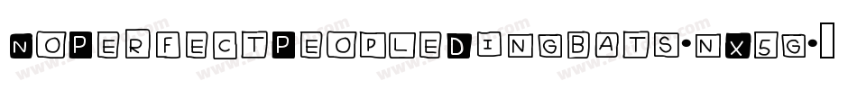 NoPerfectPeopleDingbats-nX5g字体转换