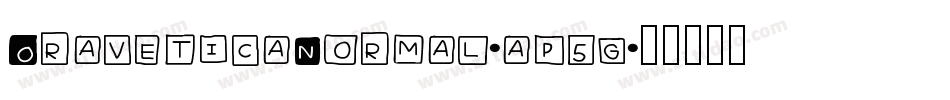 OraveticaNormal-ap5g字体转换