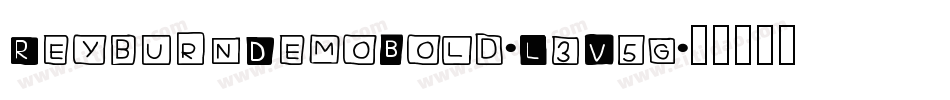 ReyburnDemoBold-L3V5g字体转换