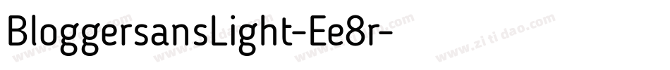 BloggersansLight-Ee8r字体转换