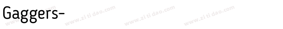 Gaggers字体转换