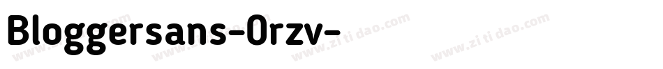 Bloggersans-0rzv字体转换