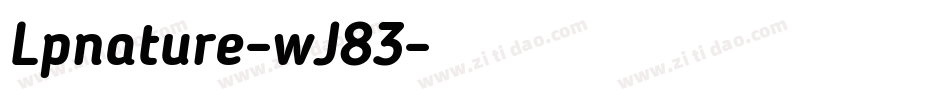 Lpnature-wJ83字体转换