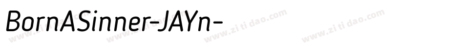 BornASinner-JAYn字体转换