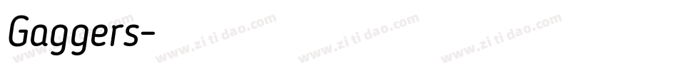 Gaggers字体转换