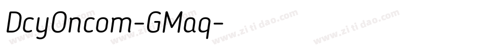 DcyOncom-GMaq字体转换
