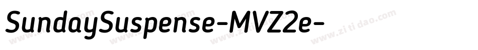 SundaySuspense-MVZ2e字体转换