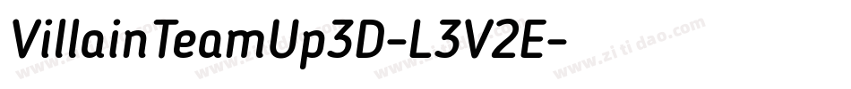 VillainTeamUp3D-L3V2E字体转换