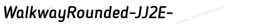 WalkwayRounded-JJ2E字体转换