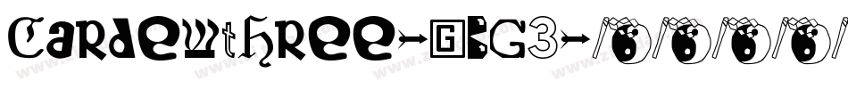 CardewThree-gBG3字体转换