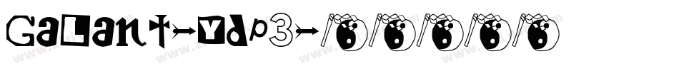 Galant-ydP3字体转换