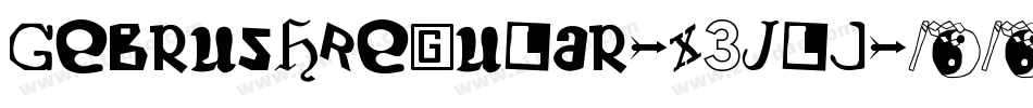 GebrushRegular-X3Jlj字体转换