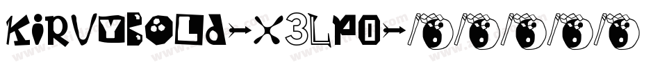 KirvyBold-x3LpO字体转换