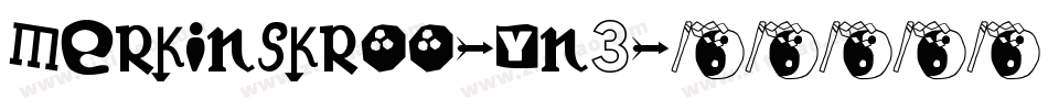 MerkinSkroo-yn3字体转换