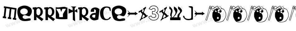 Merrytrace-X3Xwj字体转换