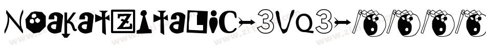 NoakatzItalic-3vq3字体转换