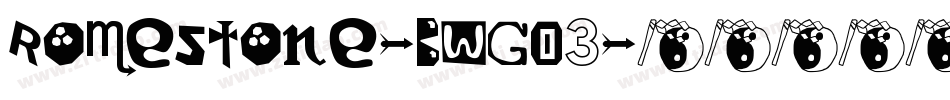 Romestone-BWGO3字体转换