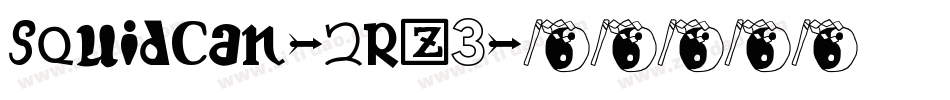 Squidcan-2rz3字体转换