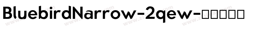 BluebirdNarrow-2qew字体转换