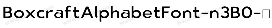 BoxcraftAlphabetFont-n3B0字体转换
