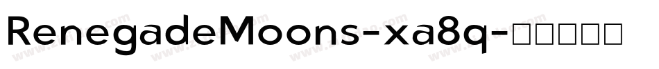 RenegadeMoons-xa8q字体转换