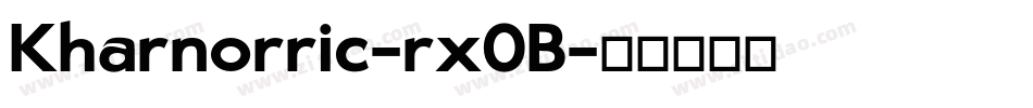 Kharnorric-rx0B字体转换 Kharnorric-rx0B字体转换