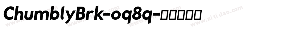 ChumblyBrk-oq8q字体转换