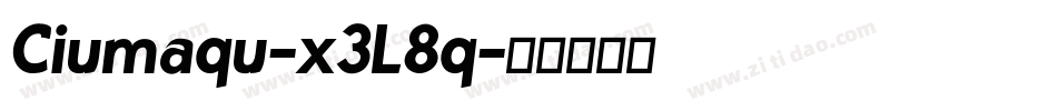 Ciumaqu-x3L8q字体转换