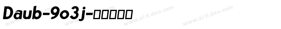 Daub-9o3j字体转换
