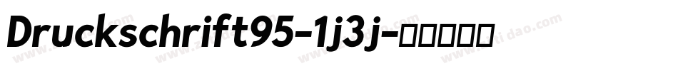 Druckschrift95-1j3j字体转换