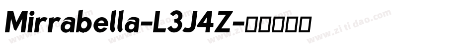 Mirrabella-L3J4Z字体转换