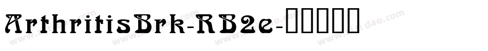 ArthritisBrk-RB2e字体转换