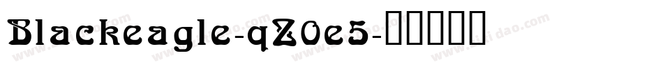 Blackeagle-qZ0e5字体转换