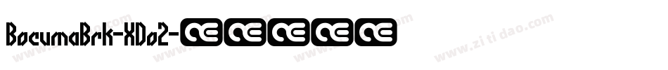 BocumaBrk-XDo2字体转换