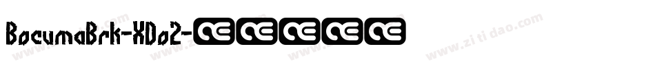BocumaBrk-XDo2字体转换