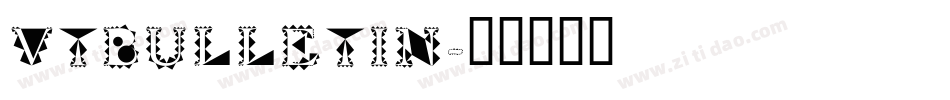 VTBulletin字体转换