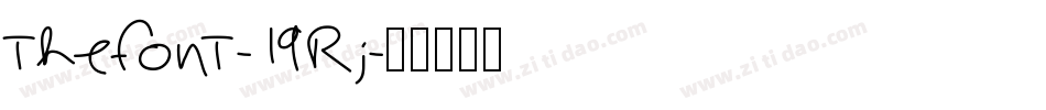 TheFont-19Rj字体转换