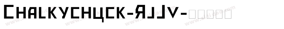 Chalkychuck-RjJv字体转换