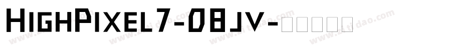 HighPixel7-08jv字体转换