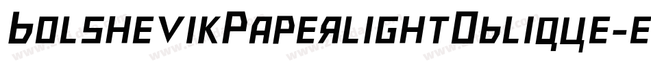 BolshevikPaperlightOblique-eJme字体转换