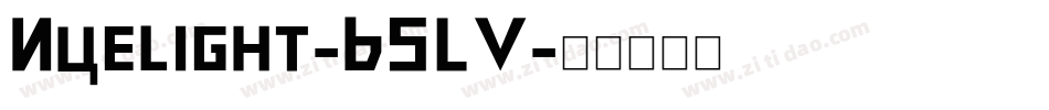 Nuelight-B5LV字体转换