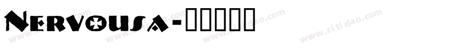 Nervousa字体转换