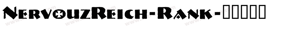 NervouzReich-Rank字体转换
