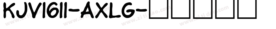 Kjv1611-AXLg字体转换